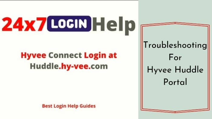 Hyvee-Huddle-Troubleshooting